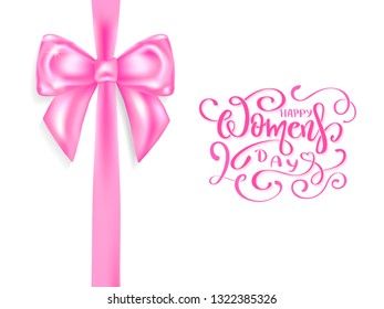 8 march International Womens Day design template. Lettering text with beautiful pink bow isolated on white background. Holiday decoration. Vector illustration