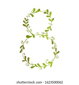 8 March International Women's day. Big floral number 8 with green sprigs on white background. Holiday icon. Template design for web, banner, postcard, poster. Vector illustration. Doodle style.