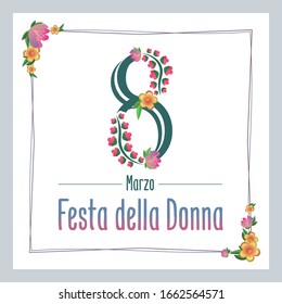 8 March International Women's Day. 8 marzo Festa della Donna. Italy. Italia. Italian women. Signora. Vector Illustration