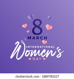 8 March International Women's Day Vector Illustration Concept. Happy Women's Day Calligraphy. 8 March Text Design with Purple and Pink Love Cutout. Template for Web, Poster, Banner, Flyer, or Card. 