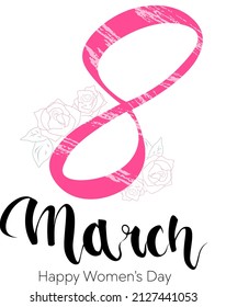 8 march International Women's Day lettering greeting card design with pink eight and red roses. Brush calligraphy greeting with hand drawn flowers. Happy Women's Day. Vector illustration.