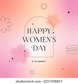 8 March. International Women's Day banner, greeting card. Trendy gradients, blurred shapes, typography, y2k. Social media stories template. Vector illustration for mobile apps, banner design.