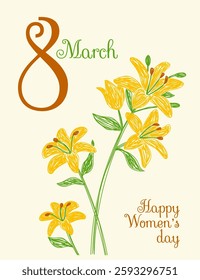 8 March. International women's day card. Lily flower. Hand drawn floral illustration. Pen or marker sketch. Vector design. Natural pencil drawing