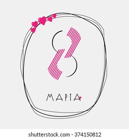 8 March. International Women's Day. Vector eps 10.