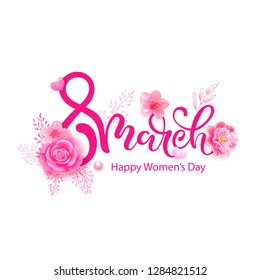 8 March lettering and number design. Holiday composition with pink flowers, hearts, pearls.  Happy women's day.