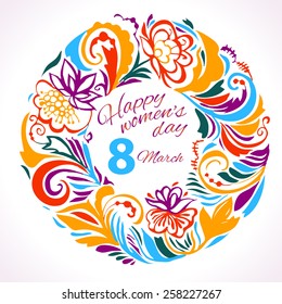 8 March .Patterned vignette in the form of a ring.Preparation for congratulations in style carpal Russian painting.Bright, saturated colors of the pattern of spring mood. International women's day.