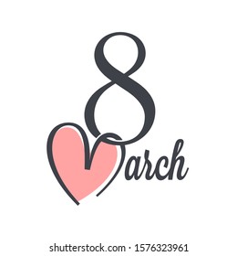 8 march sign. Women day lettering with heart on white background