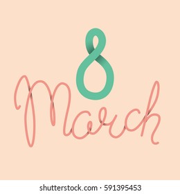 8 March vector poster. Lettering isolated on background