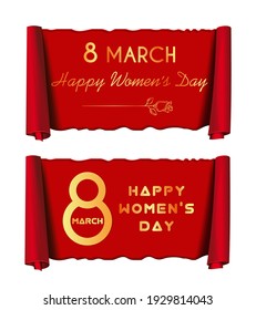 8 March. Womens Day design set. Happy Womens Day - gold greeting inscription on a red scroll. Vector illustration