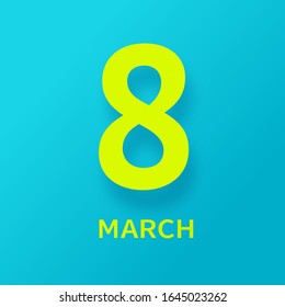 8 March Women's Day greeting card template. Festive feminine poster. Love, women, femininity concept. Vector Illustration