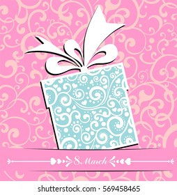 8 March. Women's day Greeting card. Celebration background with gift box and place for your text. Vector Illustration