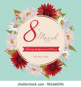 8 March Women's Day greeting card template. Happy women's day. The international women's day. Greeting background with flowers. Vector, EPS 10