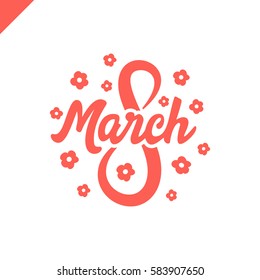 8 March Women's day greeting lettering with flowers and place for your text Vector Illustration