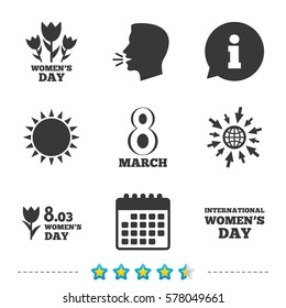 8 March Women's Day icons. Tulips or rose flowers bouquet sign symbols. Information, go to web and calendar icons. Sun and loud speak symbol. Vector