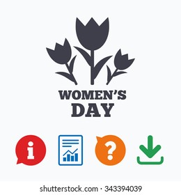 8 March Women's Day sign icon. Flowers symbol. Information think bubble, question mark, download and report.