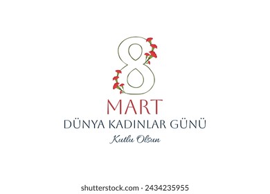 8 mart dünya kadınlar günü kutlu olsun (Traducción: 8 de marzo Feliz Día Internacional de la Mujer). Número ocho decorado con flores de clavel. Banner, flyer, tarjeta de felicitación, hermosa postal para el 8 de marzo.