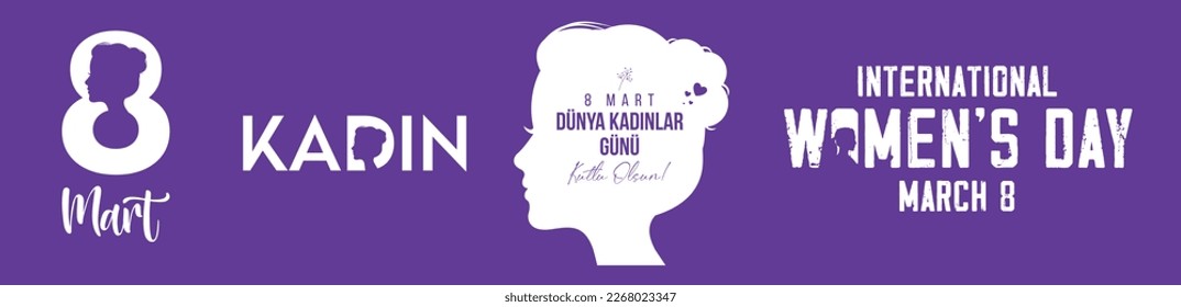 Dünya Kadınlar Günü, 8 Mart.
8 march international woman's day inscription ,turkish mean: Happy 8 March International Women's Day