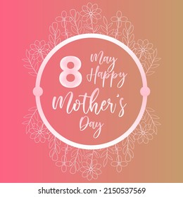 8 may happy Mother's day  poster and banner suitable for social media posts