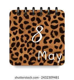 8 May. Leopard print calendar daily icon. White letters. Date day week Sunday, Monday, Tuesday, Wednesday, Thursday, Friday, Saturday.