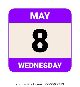 8 May, Wednesday. Date template. Useful design for calendar or event promotion. Vector illustration EPS 10 File. Isolated on white background. 