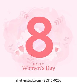 8 Number Of March With Floral Watercolor Effect On Pastel Pink Background For Happy Women's Day.
