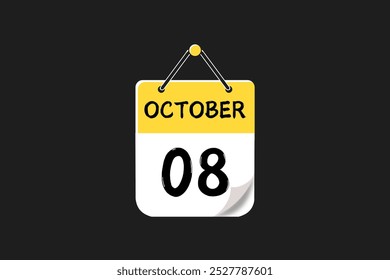 8. Oktober Kalendersymbol Textseite monatliches Webdesign auf gelbem, schwarz-weißem Hintergrund, Vektor, Symbol oder Illustration mit dem Monat Oktober 8
