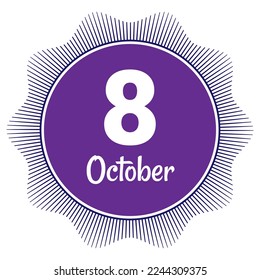 8 October, Date template. Useful design for calendar or event promotion. Vector illustration EPS 10 File. Isolated on white background.