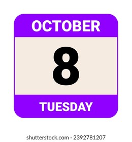 8 October, Tuesday. Date template. Useful design for calendar or event promotion. Vector illustration EPS 10 File. Isolated on white background. 