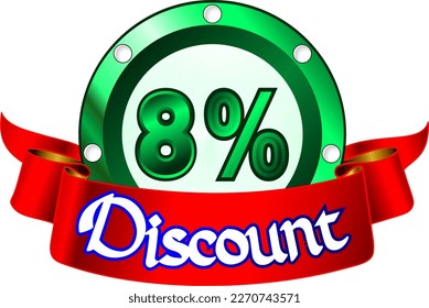 8% off, green disk and red ribbon, vector illustration for wholesale and retail, illustrative art, beautiful illustration, vector. God is good!
