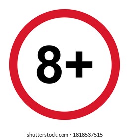 8 restriction flat sign isolated on white background. Age limit symbol. No under eight years warning illustration