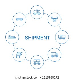 8 shipment icons. Trendy shipment icons white background. Included outline icons such as cargo wagon, medical drone, shipping truck, luggage cart. shipment icon for web and mobile.