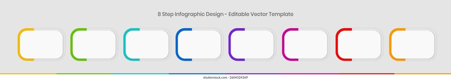 8 Steps Infographics Design editable Template, Graph, Pie chart, workflow layout, horizontal rectangular box diagram, report, business presentation graphic elements, step by step process diagram