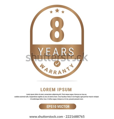 8 Year warranty vector art illustration in emas color with fantastic font and white background. Eps10 Vector