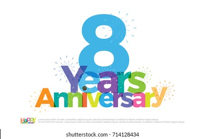 8 years anniversary celebration colorful logo with fireworks on white background. 8th anniversary logotype template design for banner, poster, card vector illustrator