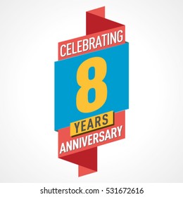  8 Years Anniversary Celebration Design