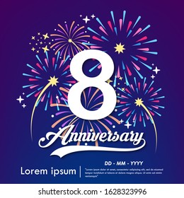 8 years anniversary celebration emblem. white anniversary logo isolated with colorful fireworks background. vector illustration template design for web, flyers, poster, greeting & invitation card