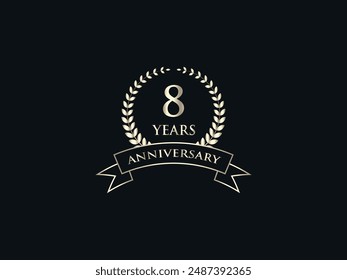 8 Years Anniversary Logo. Celebrating Success. Symbol of Eternal Achievement. Proud Heritage. Logo with Laurel Wreath and Ribbon. Years of Glorious Memories. Jubilee of Joy. Golden Celebratory Crest.