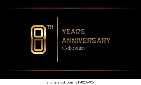 8 Years Anniversary logotype. Anniversary celebration template design for booklet, leaflet, magazine, brochure poster, banner, web, invitation or greeting card. Vector illustrations.