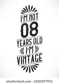 8 años de cumpleaños vintage. Diseño de camisetas vintage de 8 años.