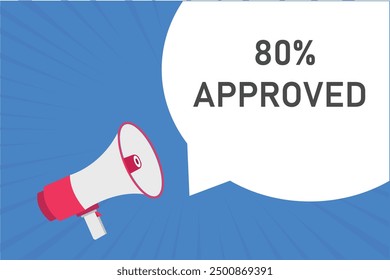 
80% aprobado Botón, Anuncio, etiqueta, Plantilla para el Sitio web. 80% de texto aprobado con el icono colorido del megáfono

