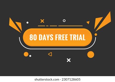 80 days Free trial Banner Design. 80 day free banner background
