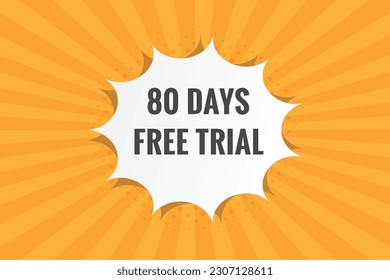 80 days Free trial Banner Design. 80 day free banner background