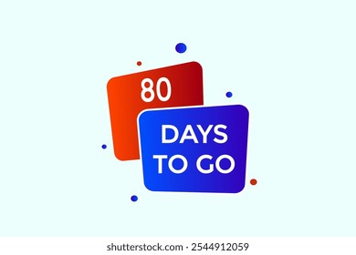 Noch 80 Tage, Icon, Stile, Timer, Countdown, Uhr, Zeit, Hintergrund, Vorlage, noch 80 Tage, Countdown, Aufkleber, Linkes Banner, Geschäft, Verkauf, Label-Button
