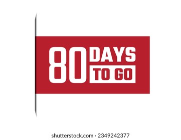80 days to go red banner design vector illustration