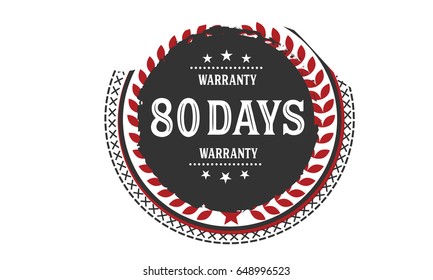 80 days warranty icon vector vintage grunge guarantee background