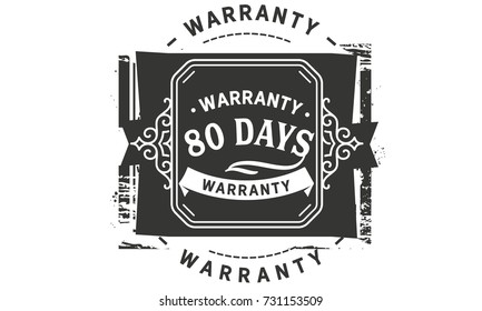 80 days warranty icon vintage rubber stamp guarantee