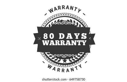 80 days warranty vector vintage grunge guarantee background