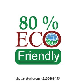 80% eco friendly stamp with earth icon and amazing font suitable for logo design, sticker and illustration.