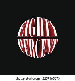 80% Eighty Percent Discount Off 3D Spherical Circular Red Black Numeric Letter Abstract Font Typography Creative Initial Vector