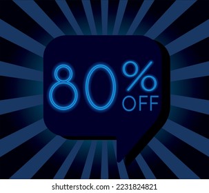 80% eighty percent off. Promotion. neon banner template. dark blue shaped speech bubble